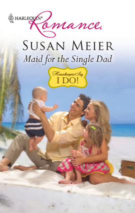 Title details for Maid for the Single Dad by Susan Meier - Available